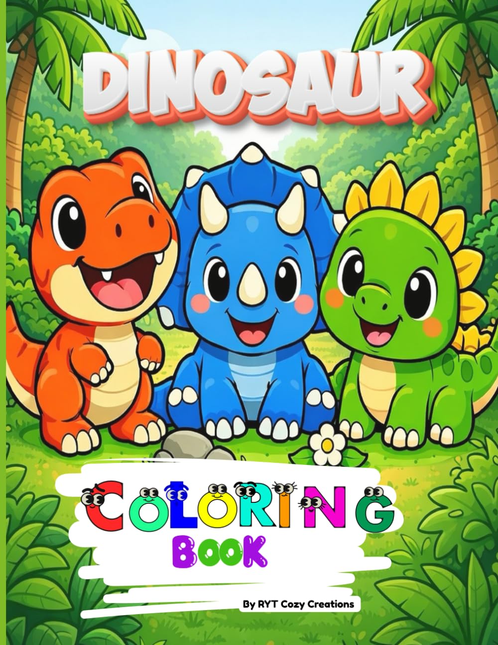 Cute Dinosaur Coloring Book for Kids: Fun & Easy Coloring Pages for Toddlers and Young Children
