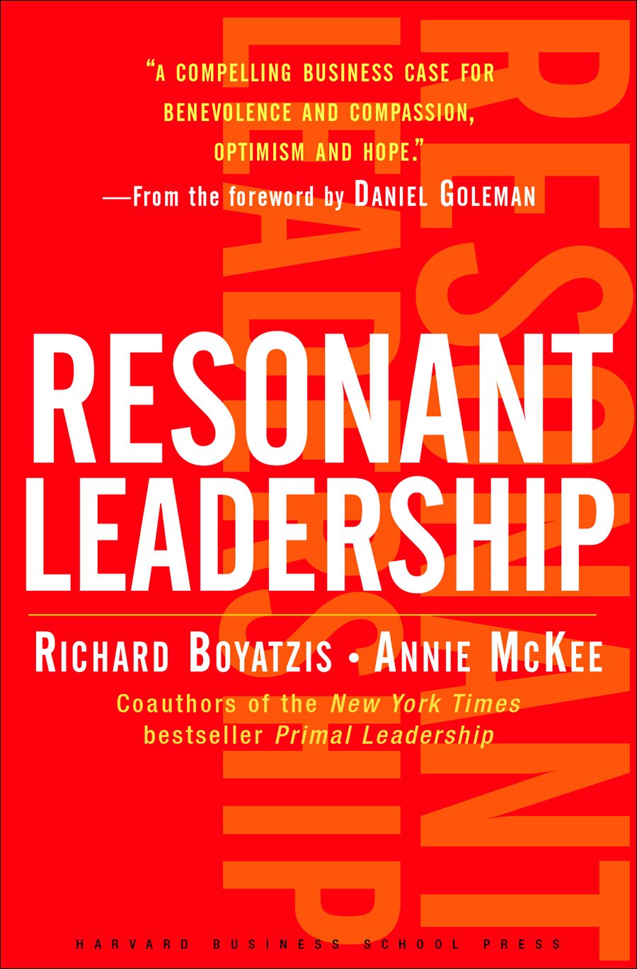 Resonant Leadership by Annie McKee (Hardback Book)