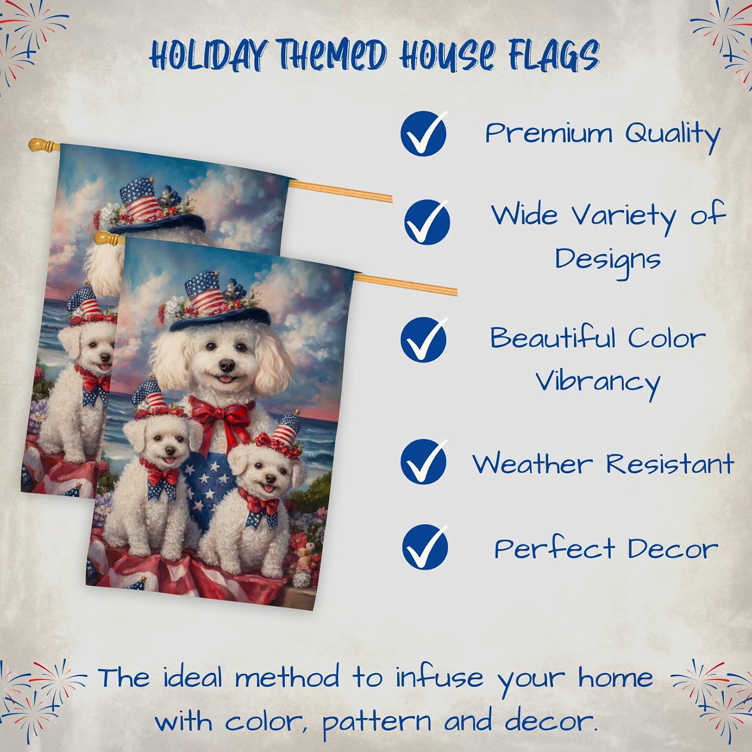 Bichon Frise Dog 4th of July House Flag – Personalized Double Sided Patriotic Yard Decor with Cute Dogs Independence Day Outdoor Decoration for Lawn, Garden, Porch or Patio 28"W x 40"H
