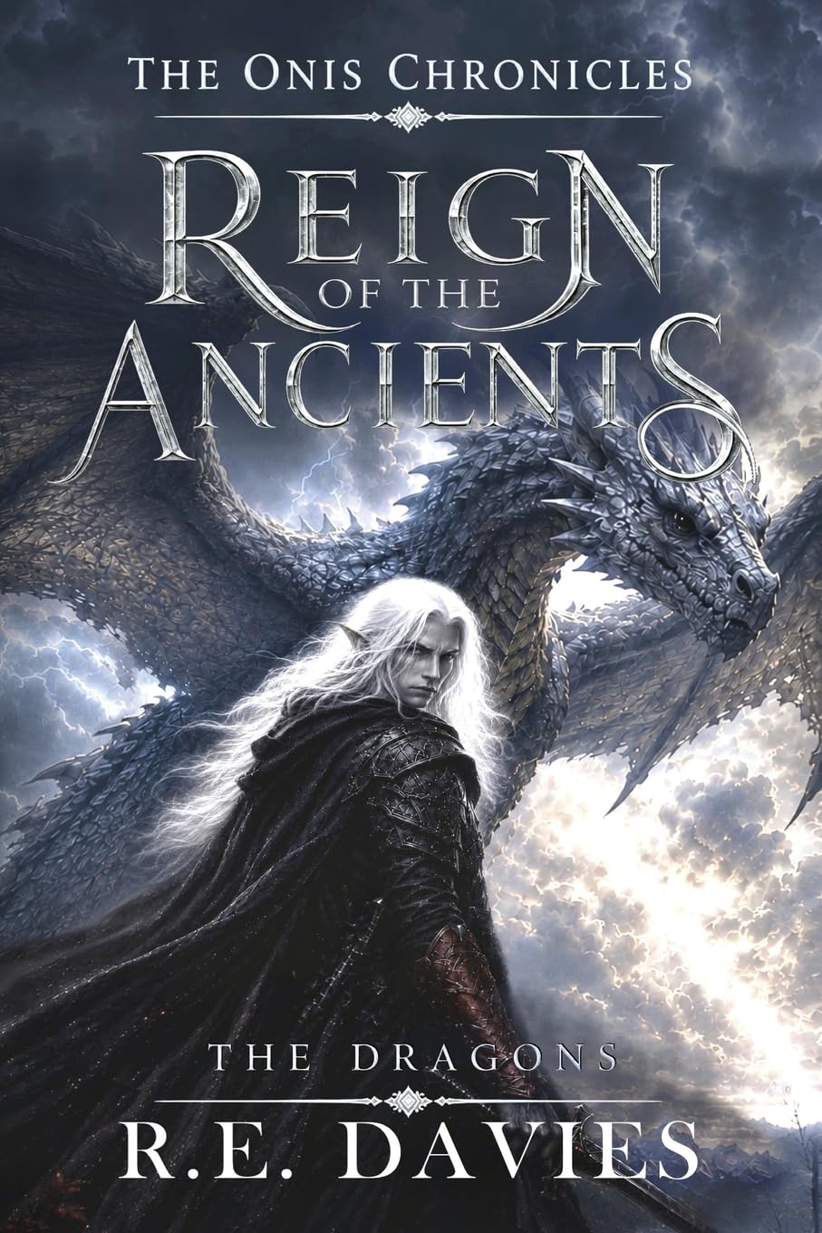 Reign of the Ancients: Part 2: The Dragons (The Onis Chronicles - A Fantasy Adventure Series)