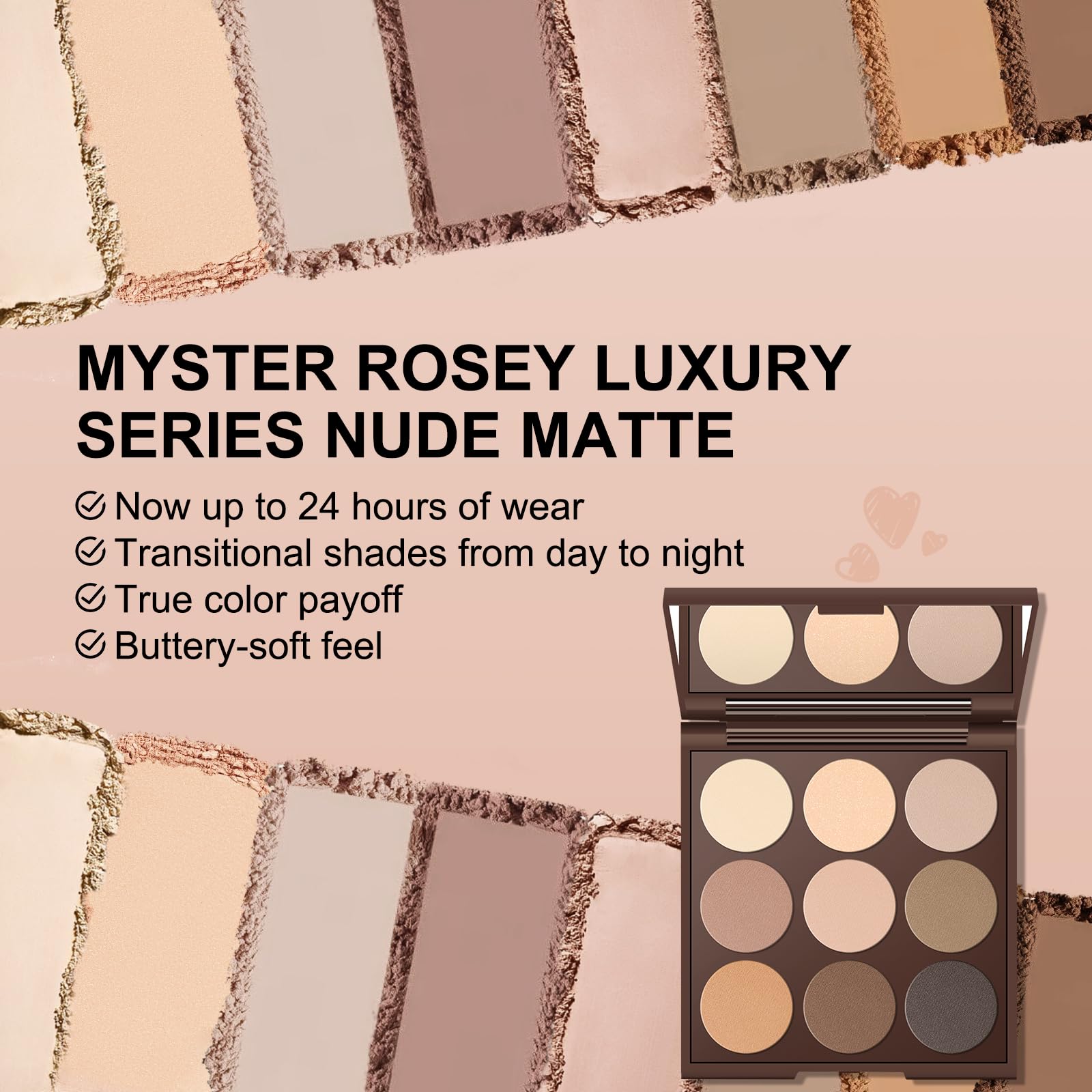 MYSTER ROSEY Matte Eyeshadow Palette - Neutral Nude -4 MYSTER ROSEY Matte Eyeshadow Palette - Neutral Nude -4