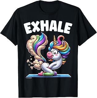 Funny Exhale Unicorn Yoga Fart Pose Farting Women Gag Squad T-Shirt