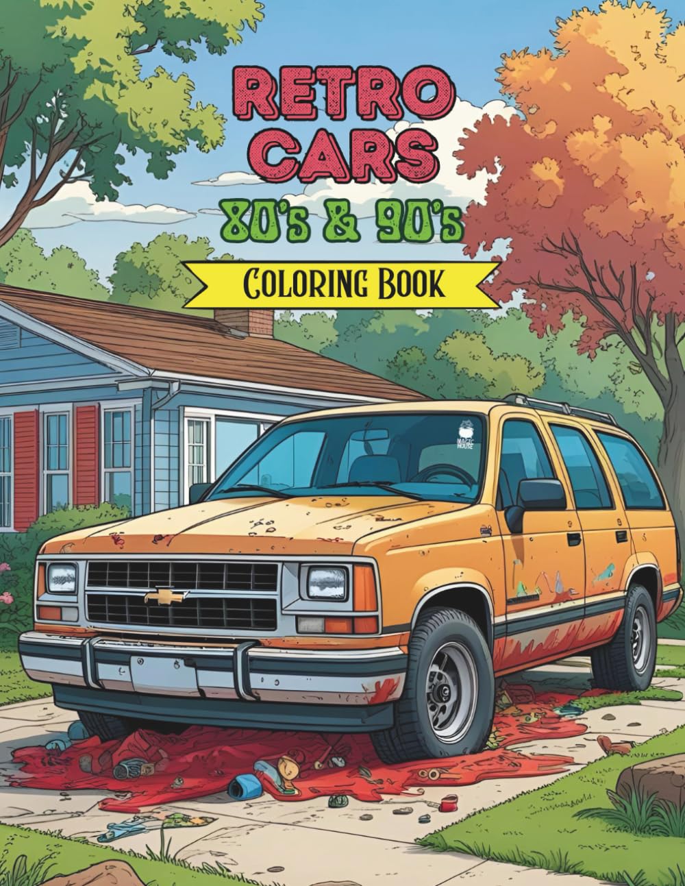 Retro Cars: 80s & 90s Coloring Book for Adults | Iconic Sedans, Sports Cars, & Trucks for Nostalgia, Stress Relief, and Fun (Retro Rewind: 80s and 90s Coloring Books)