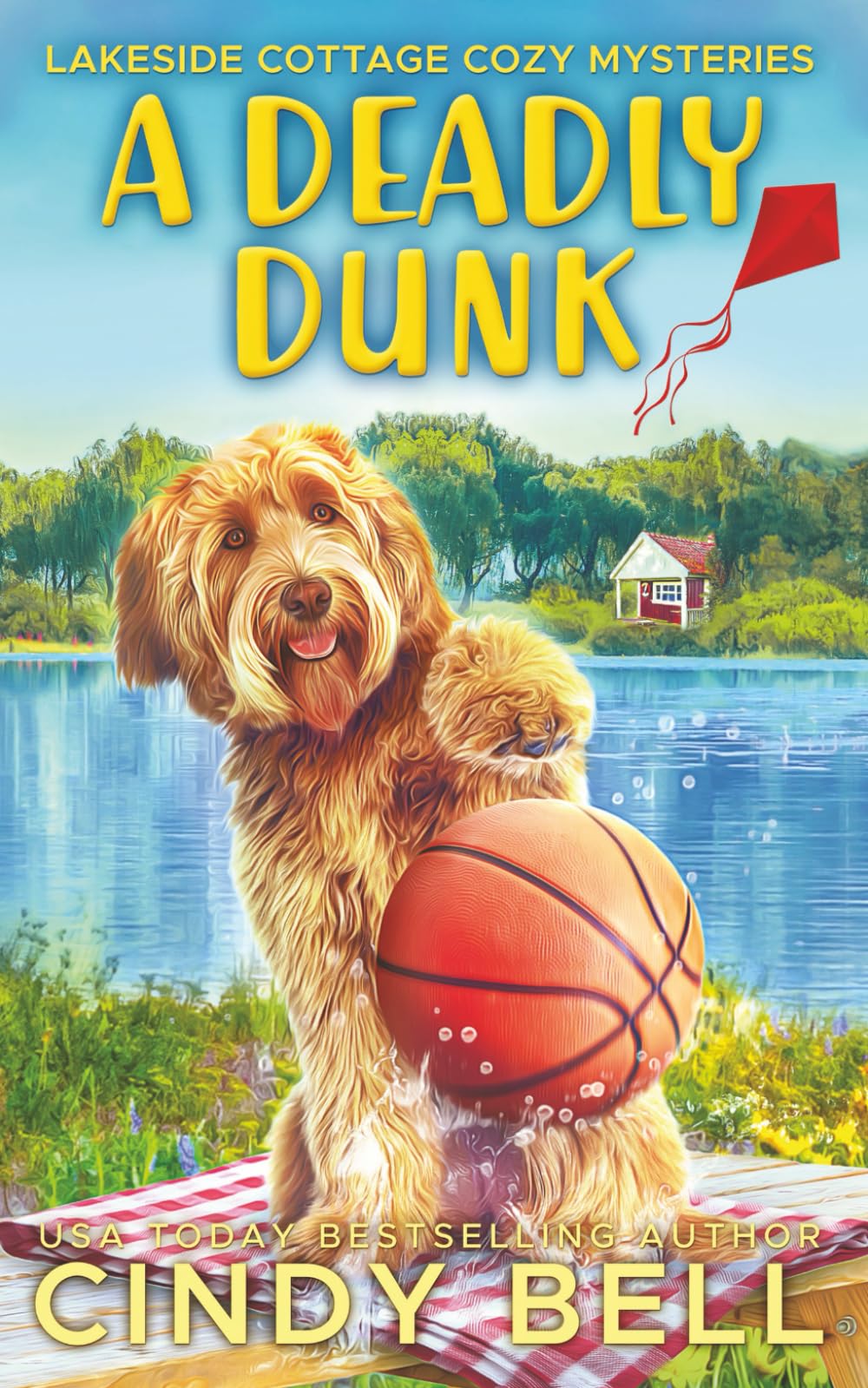 A Deadly Dunk: 4 (Lakeside Cottage Cozy Mysteries)