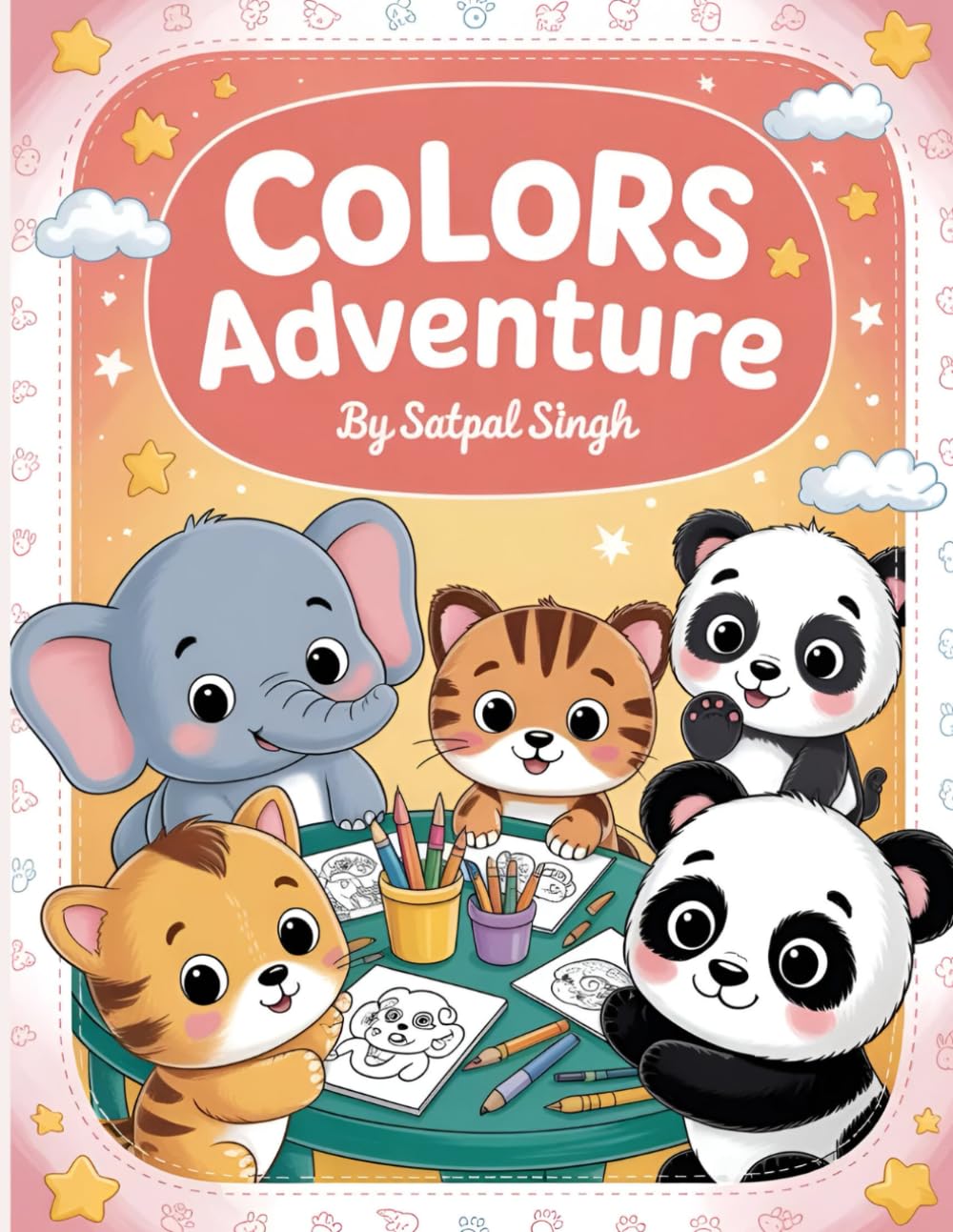 Colors Adventure: A Fun and Cute Coloring Book for Kids — Big, Easy Coloring Pages for Boys and Girls Ages 1–4 | Happy Coloring Fun for Toddlers and Preschoolers!