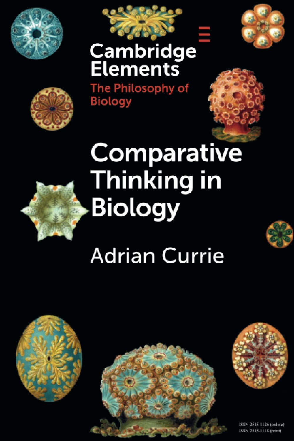 Comparative Thinking in Biology (Elements in the Philosophy of Biology)