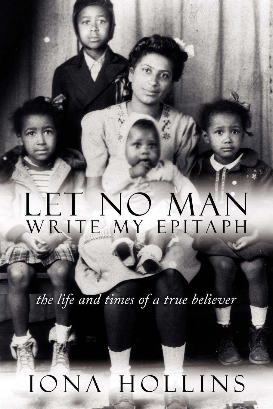 Let No Man Write My Epitaph
