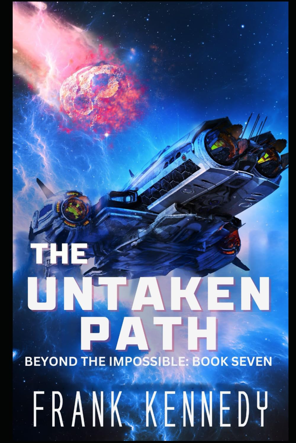 The Untaken Path (Beyond the Impossible)