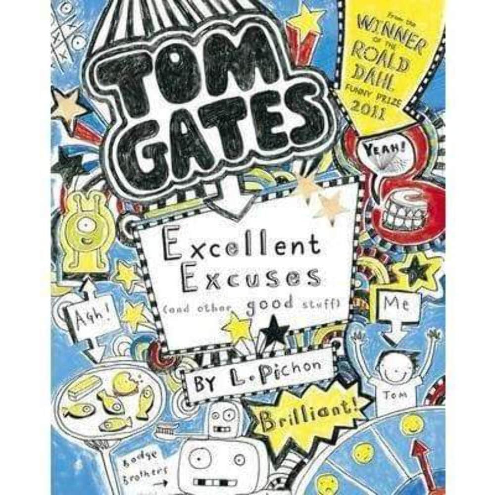 Excellent Excuses (And Other Good Stuff): 2 (Tom Gates)