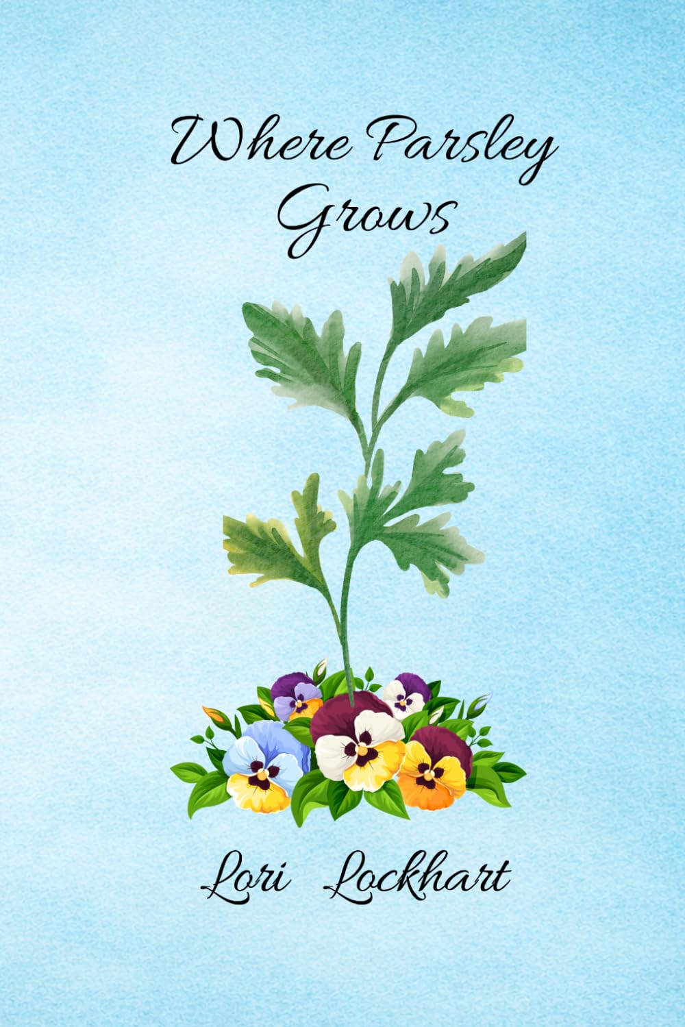 Where Parsley Grows