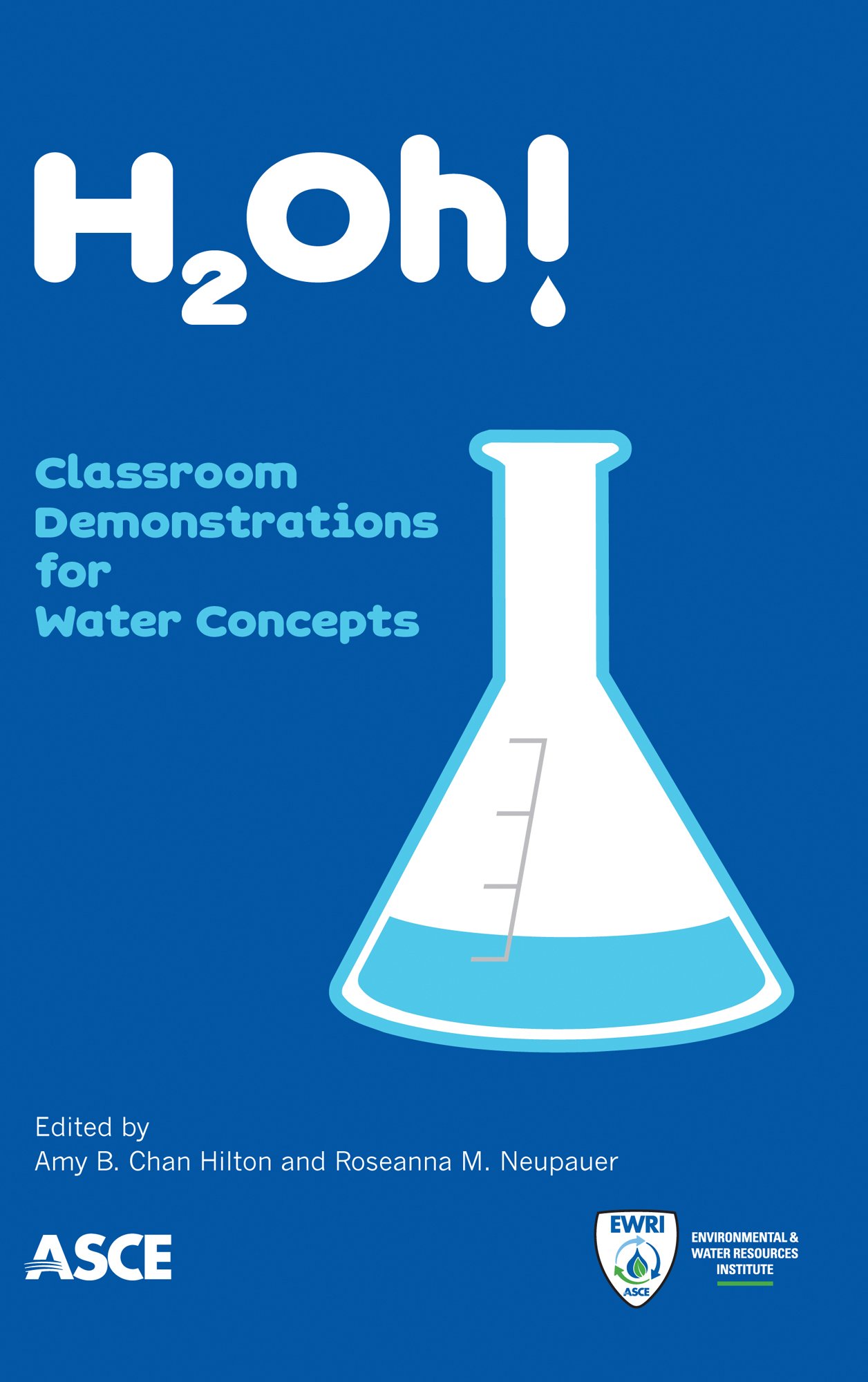 H2Oh!: Classroom Demonstrations for Water Concepts