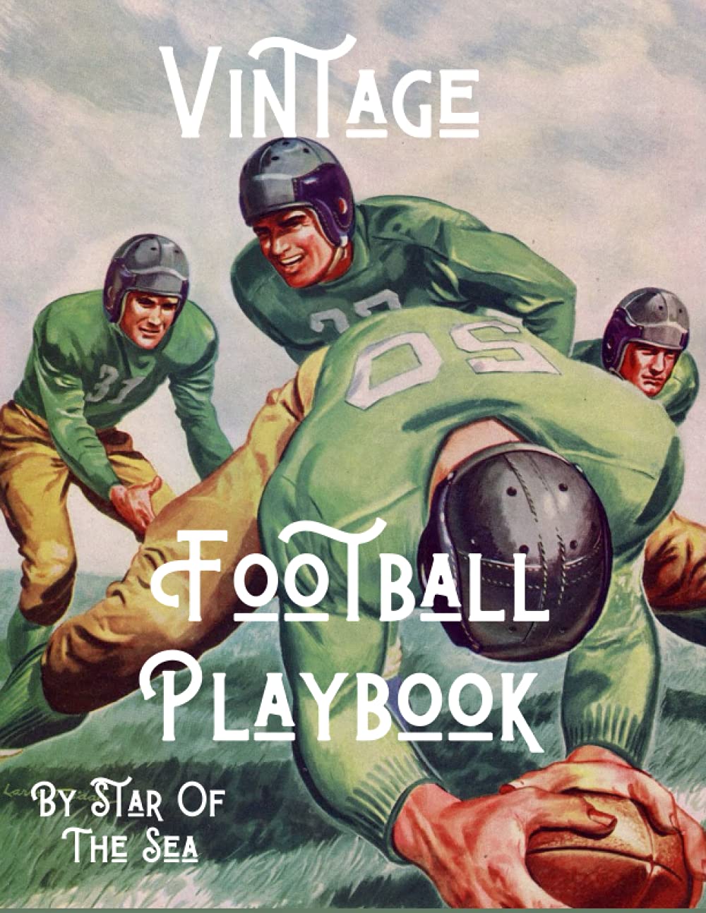 Vintage Football Playbook: A Vintage Style Football Playbook! 121 Pages
