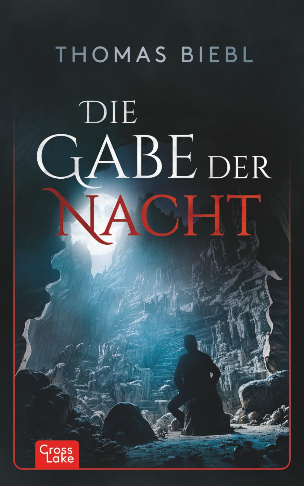 Die Gabe der Nacht (Cross Lake Saga)