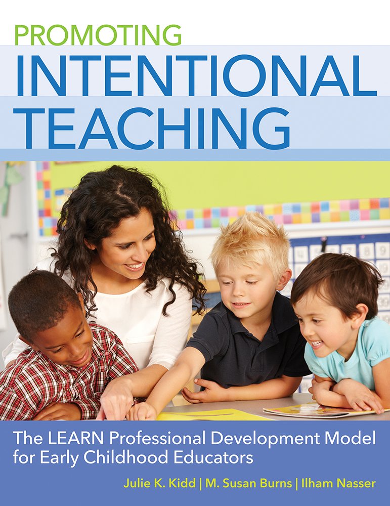 Promoting Intentional Teaching The LEARN Professional Development