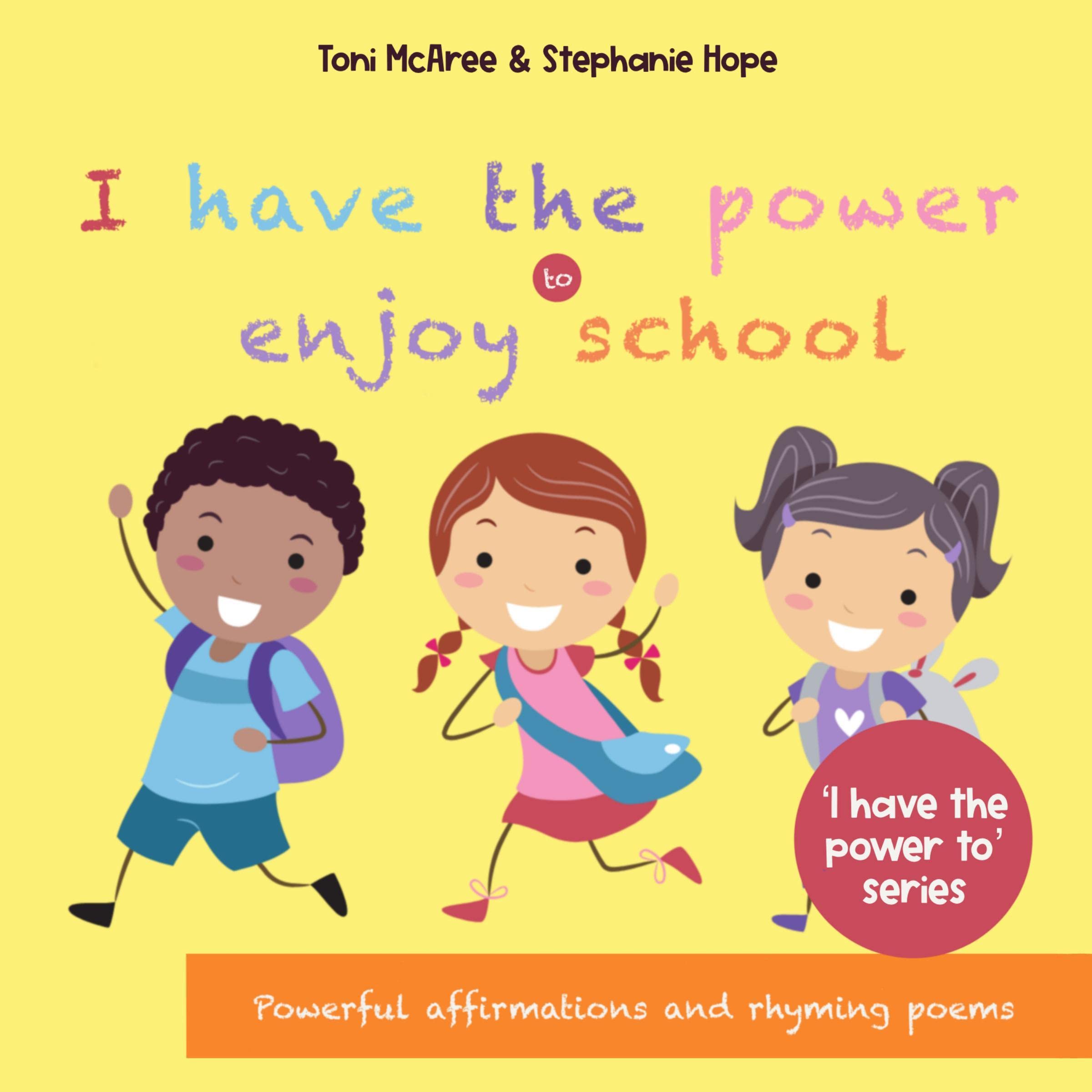 Cover art for I Have the Power to...Enjoy School