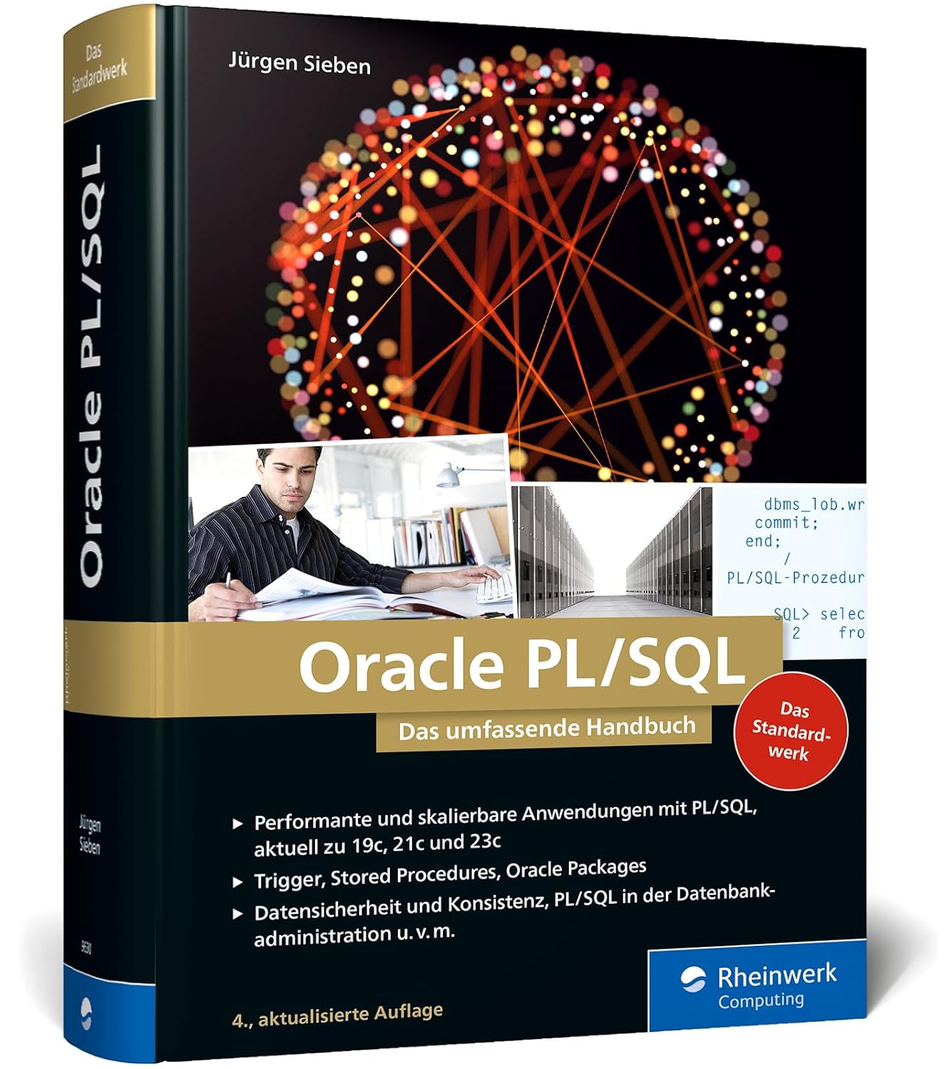 Oracle PL/SQL: Das umfassende Handbuch für Datenbankentwickler. Aktuell ...