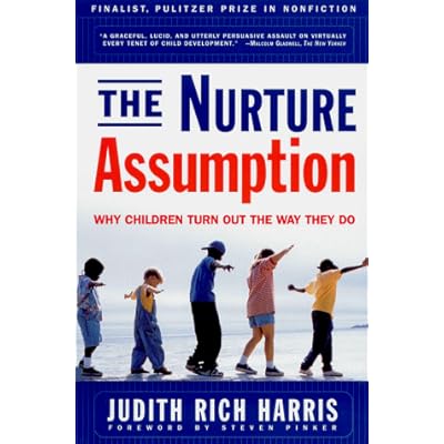 The Nurture Assumption