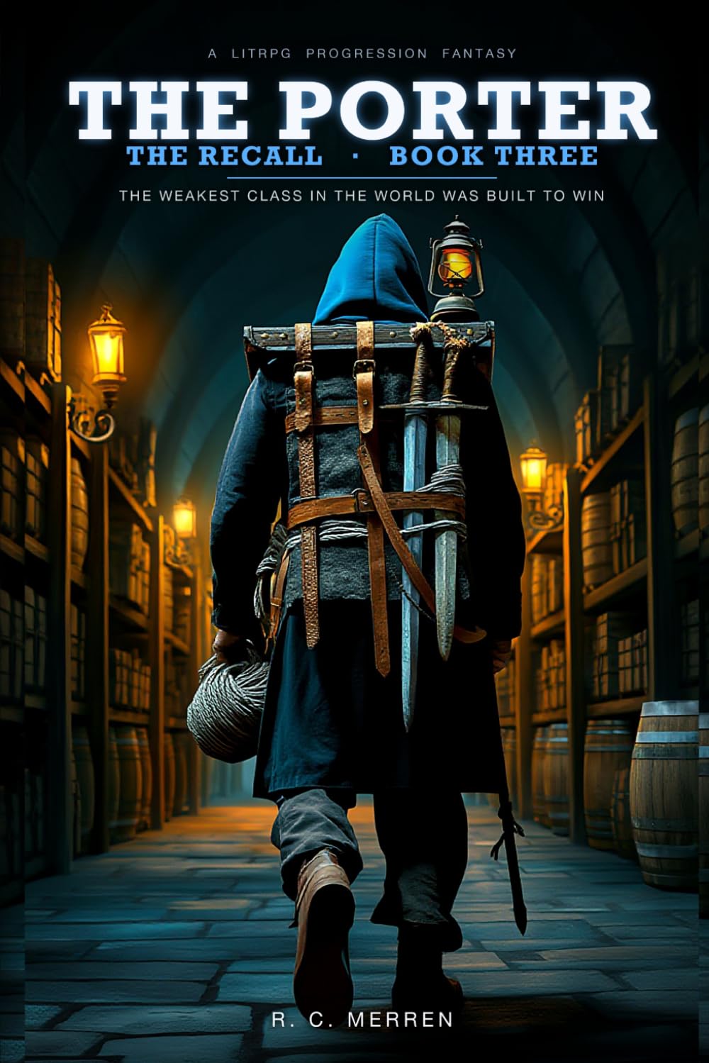 The Recall: A LitRPG Progression Fantasy (The Porter)