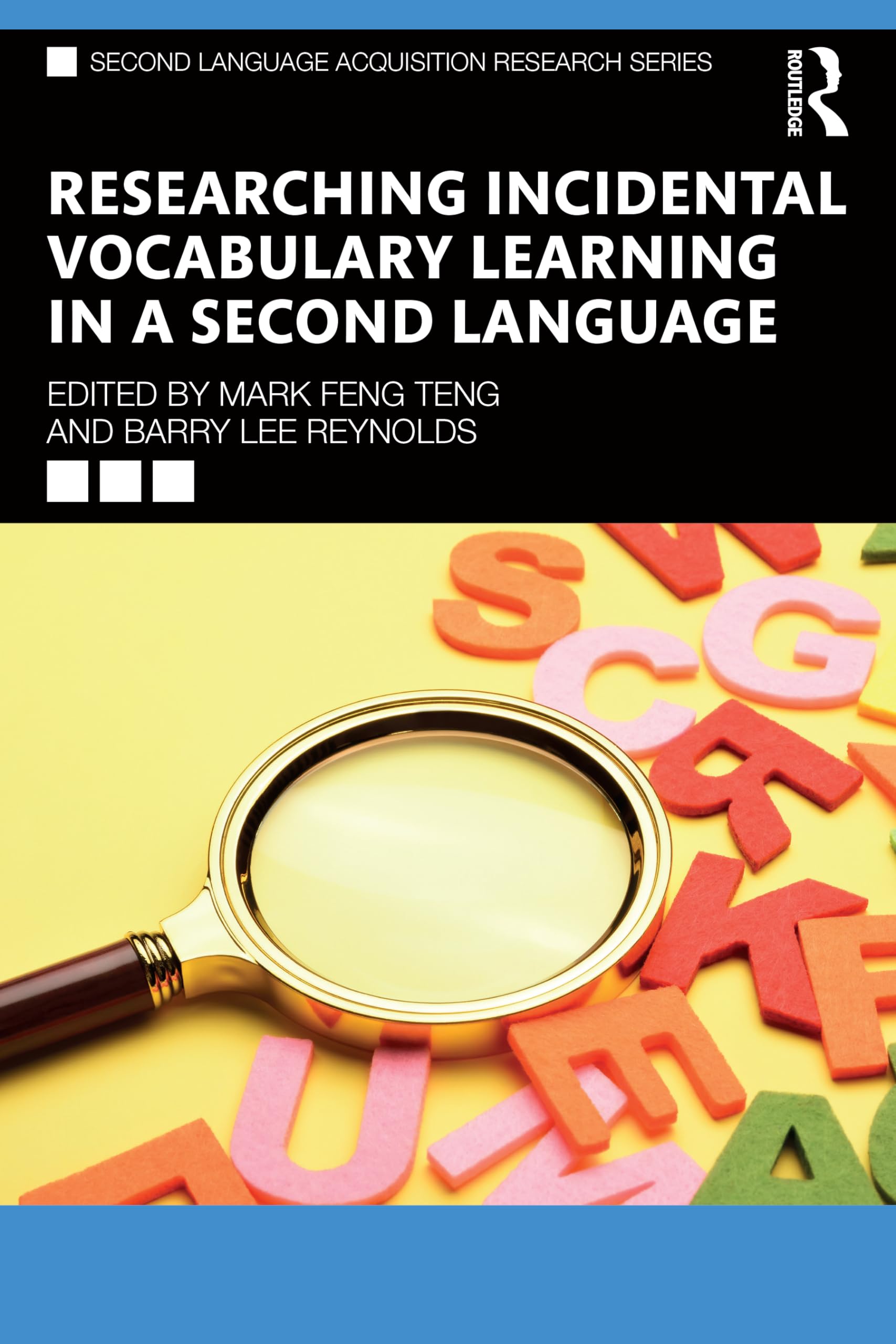 Researching Incidental Vocabulary Learning in a Second Language (Second Language Acquisition Research Series)