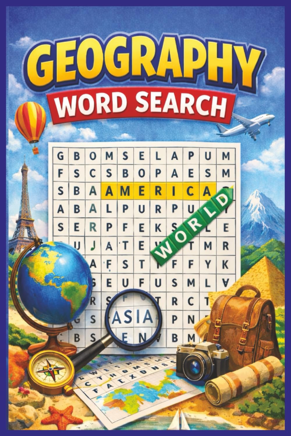 Geography Word Search: Geography Puzzle Book | Relaxing puzzles | 50+ Puzzles! | Fun Gifts | For Seniors Adults and Kids! | With Answers