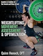 Weightlifting: Movement Assessment and Optimization cover