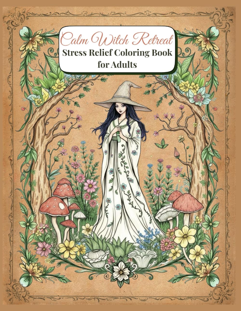 Calm Witch Retreat: Stress Relief Coloring Book for Adults: Relaxing Witchy Cottagecore Scenes to Calm Your Mind