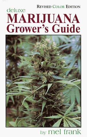 Marijuana Grower's Guide 711WW6QGHTL. SL500 - Marijuana Grower's Guide
