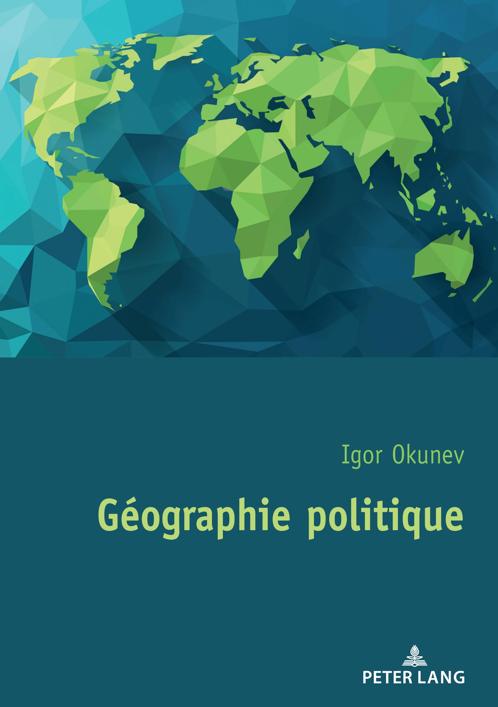 Géographie politique: Traduit du russe par Bruno Bisson