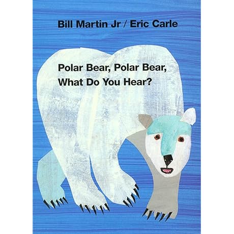 Eric Carle Books for Kids Collection: Polar Bear, Polar Bear, What Do You Hear?