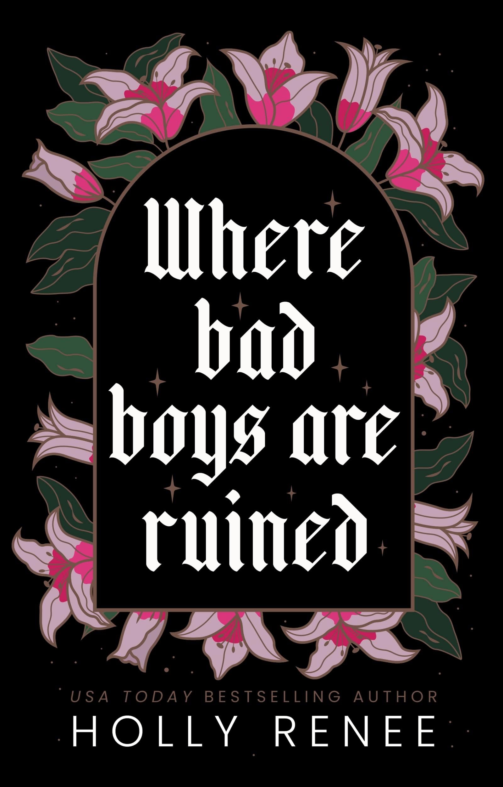 Where Bad Boys are Ruined: An Opposites Attract Romance (The Good Girls Series Book 3)