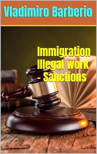 Immigration Illegal work - Sanctions