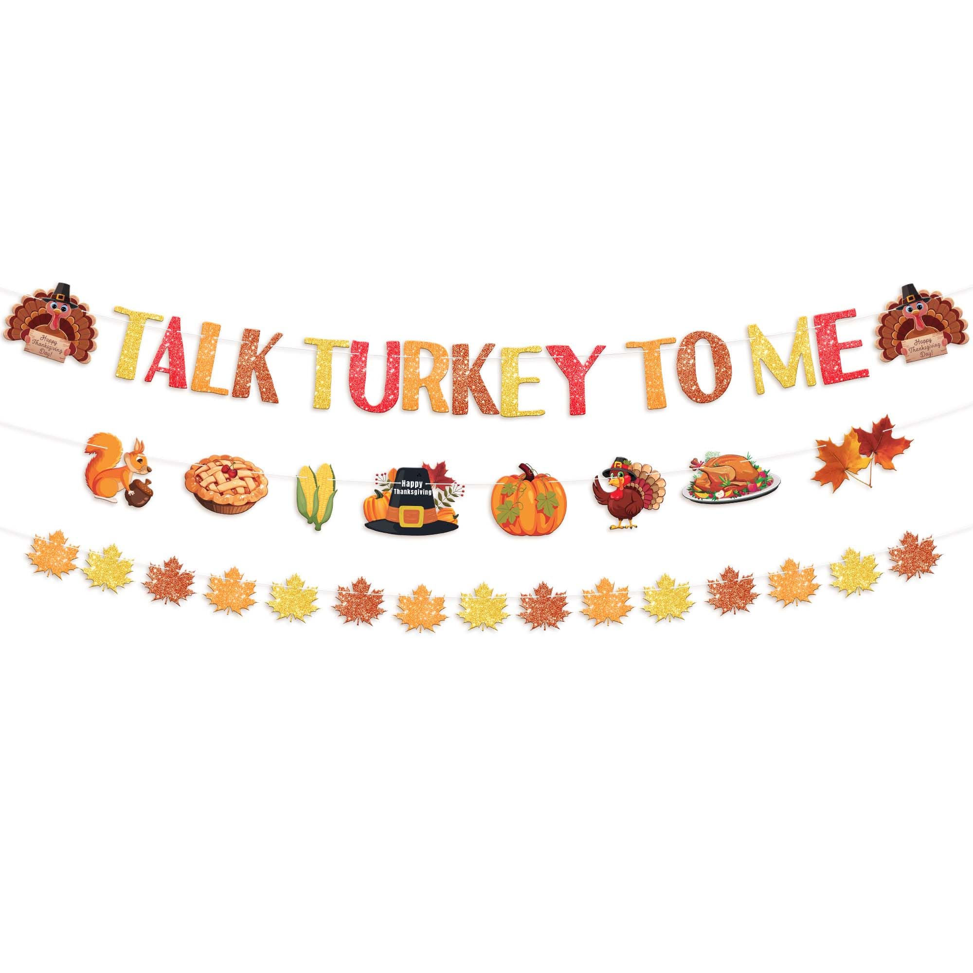 KatchOn, Talk Turkey to Me Banner - 10 Feet, 3 Strings, No DIY | Thanksgiving Turkey Banner for Thanksgiving Decorations, Friendsgiving Decor, Maple