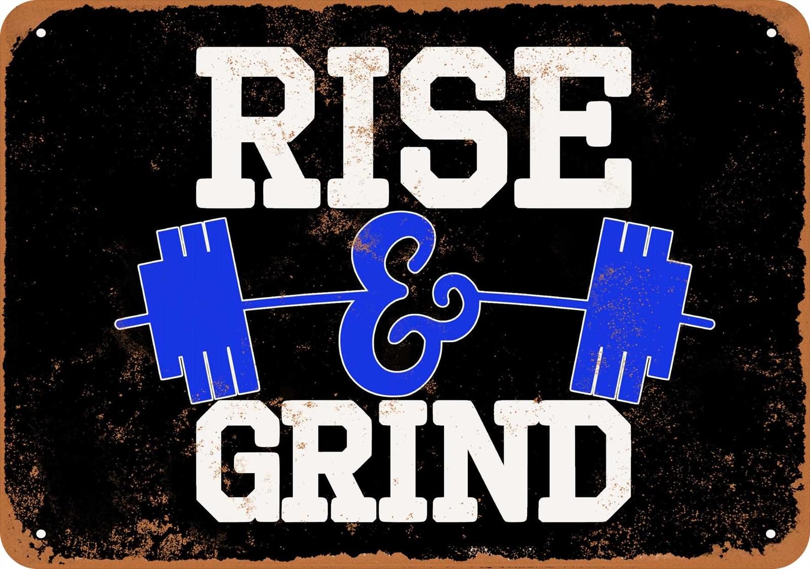 Miaomansenstore Metal Sign - Rise And Grind, Weight Lifting Black - Vintage Look Home Decor