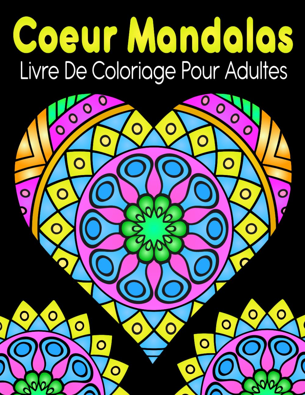 Coeur Mandalas Livre De Coloriage: Pour adultes avec 50 dessins de mandalas en forme de cœur