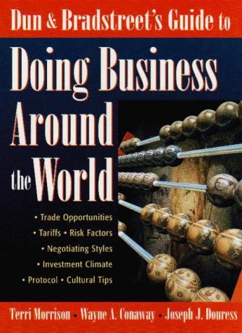 Dun & Bradstreet's Guide to Doing Business Around the World