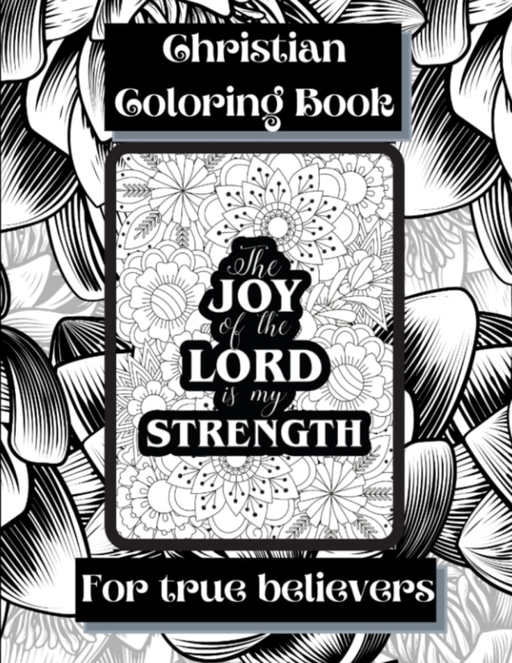Christian Coloring Book: For True Believers