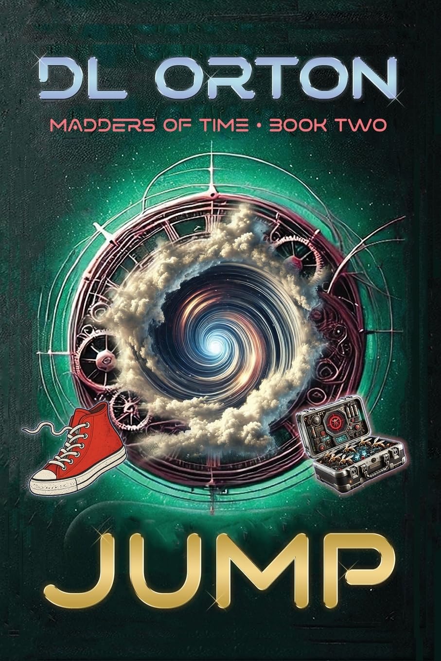 Jump: Madders of Time Book Two: 2