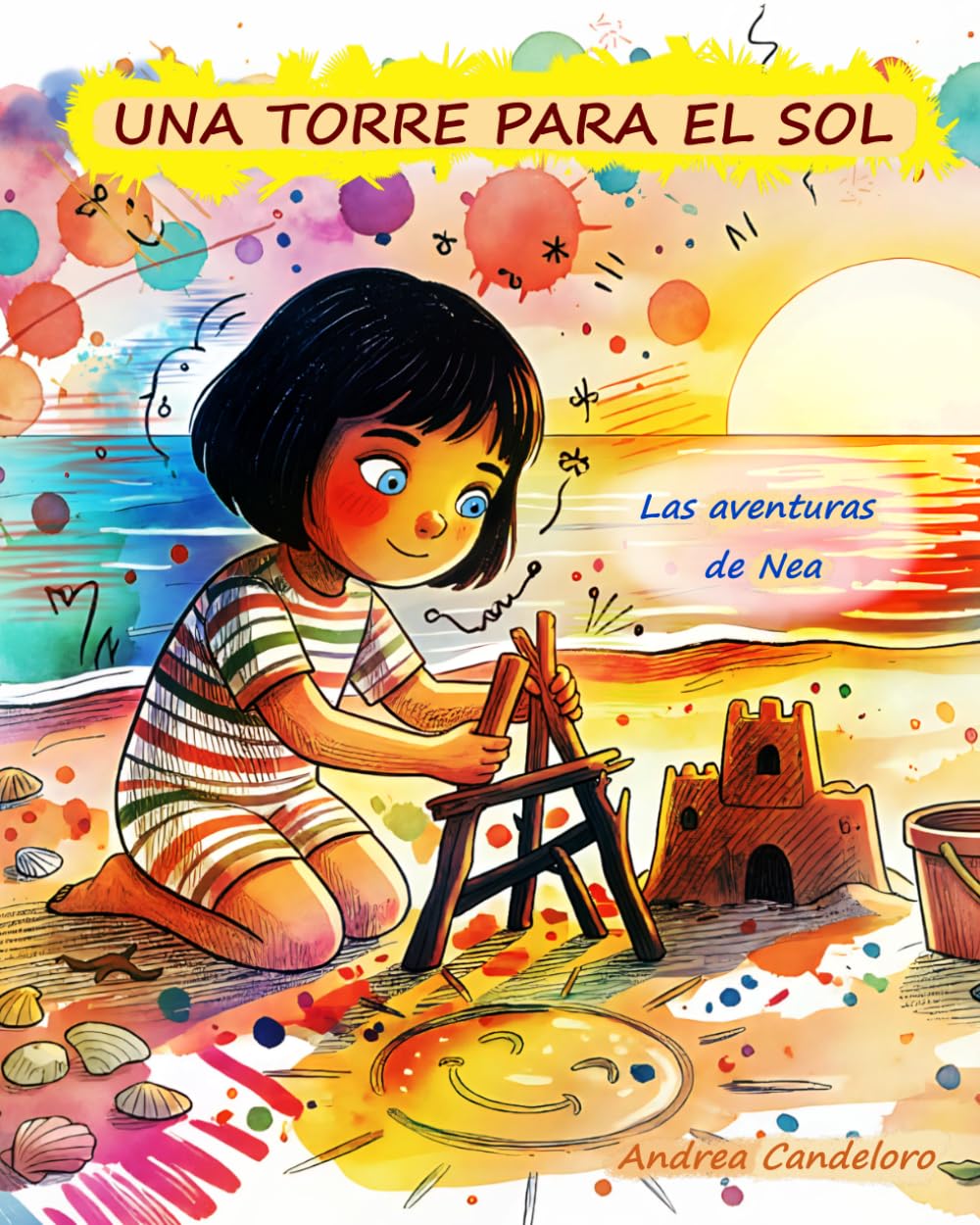 Una torre para el sol: Las aventuras de Nea