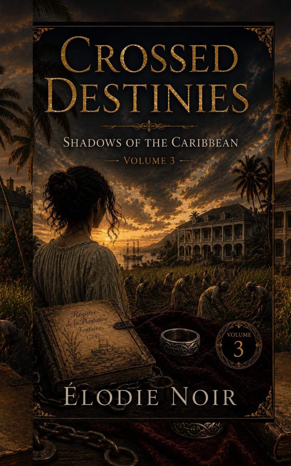 CROSSED DESTINIES: Shadows of the Caribbean : Volume 3