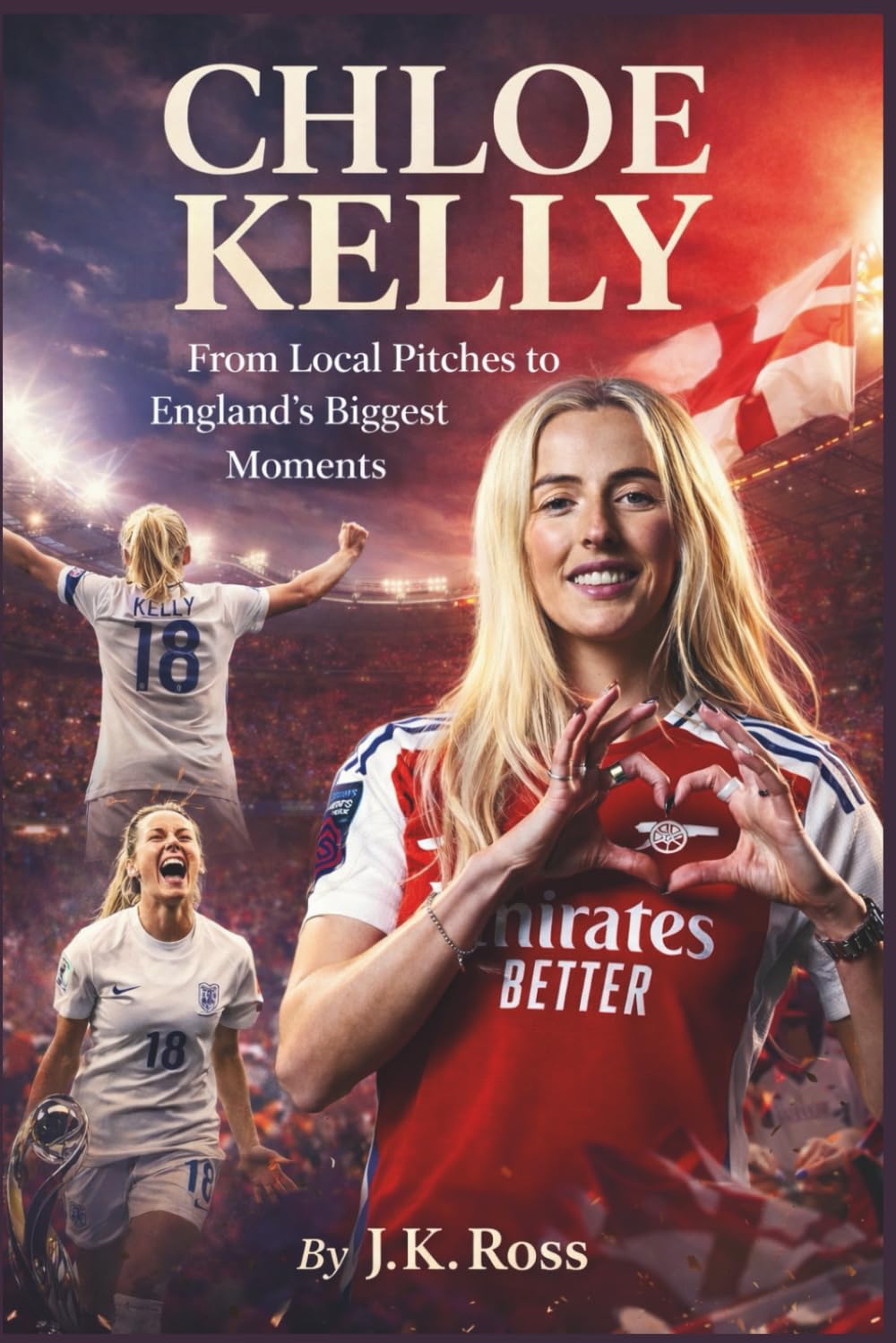 Chloe Kelly Biography: From Local Pitches to England’s Biggest Moments