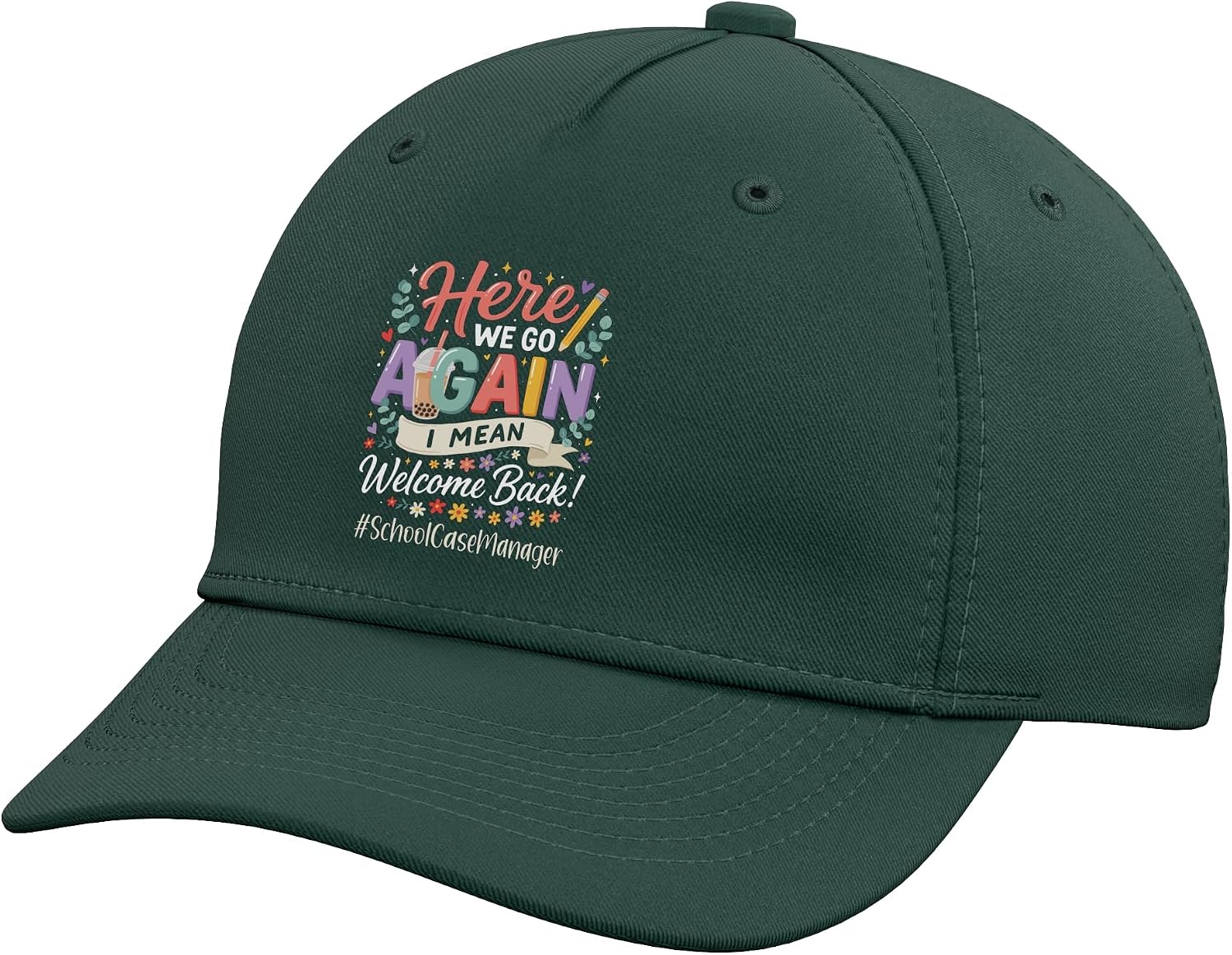 School Case Manager Here We Go Again Back to School Adjustable Baseball Hat
