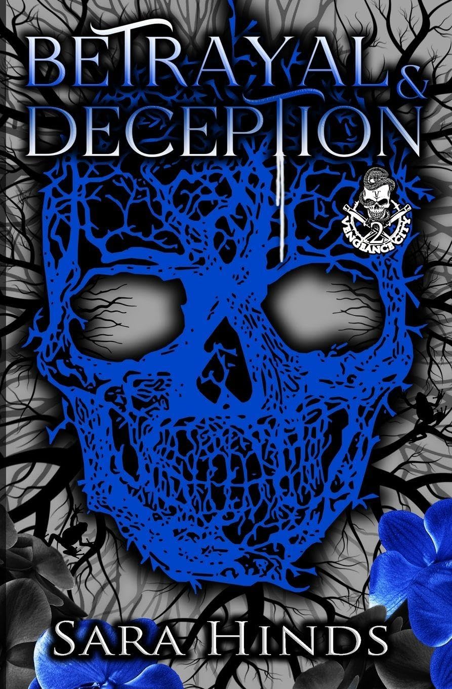 Betrayal & Deception: 2 (Vengeance City)