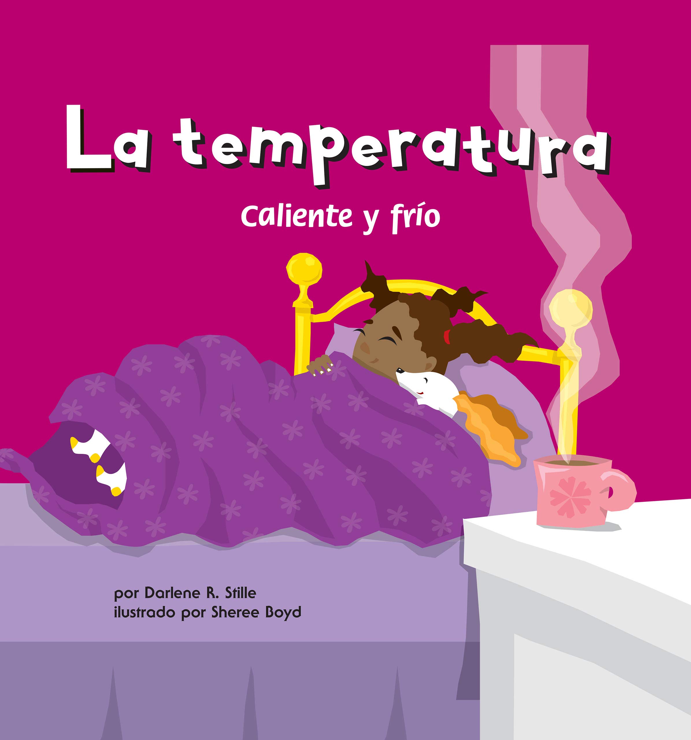 La temperatura (Ciencia asombrosa) (Spanish Edition)