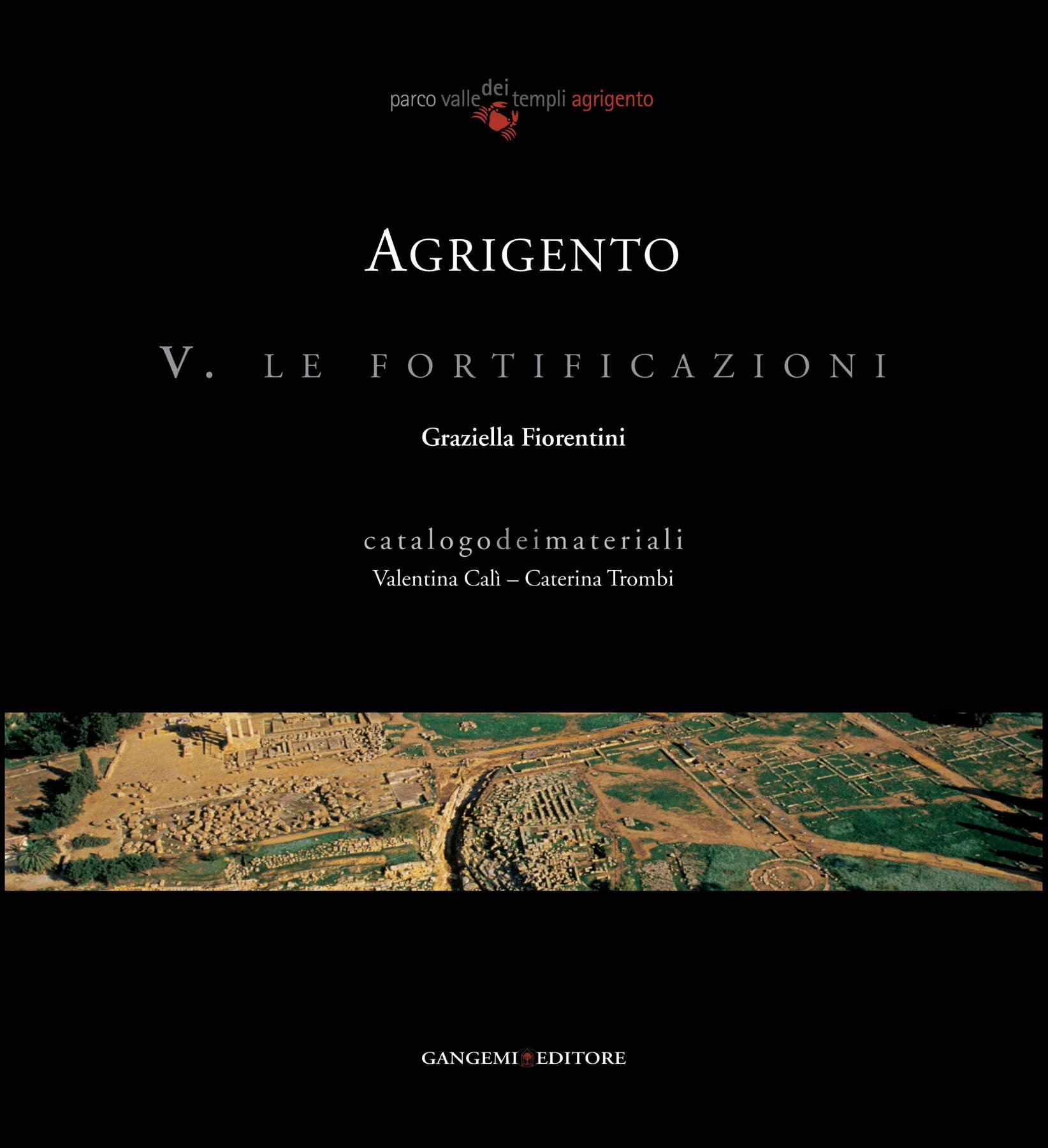 Agrigento Le fortificazioni catalogo dei materiali livre italien architecture antique Sicile