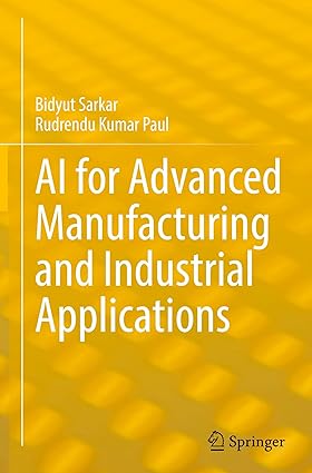 AI for Advanced Manufacturing and Industrial Applications-Wow! eBook