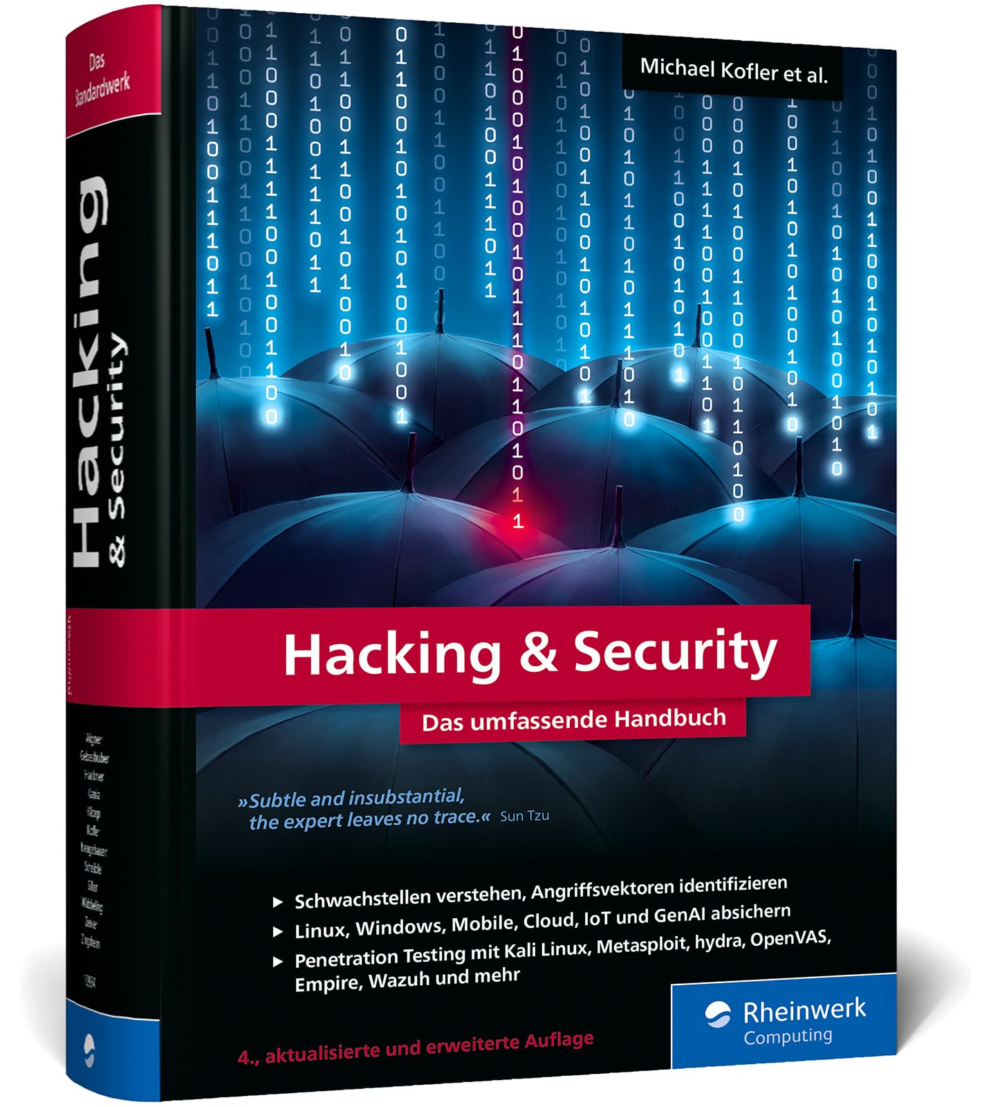 Hacking & Security: Das umfassende Hacking-Handbuch, 4. Auflage, über 1.200 Seiten Profiwissen