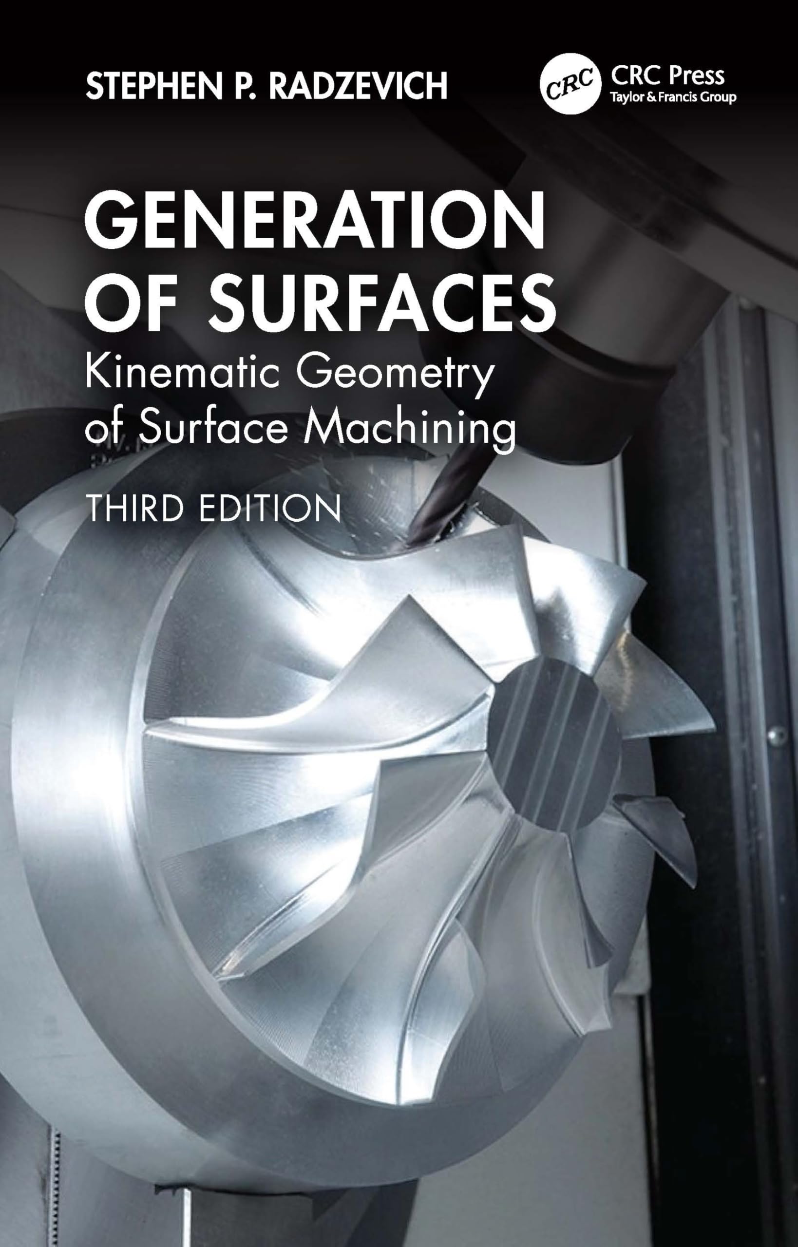Generation of Surfaces: Kinematic Geometry of Surface Machining