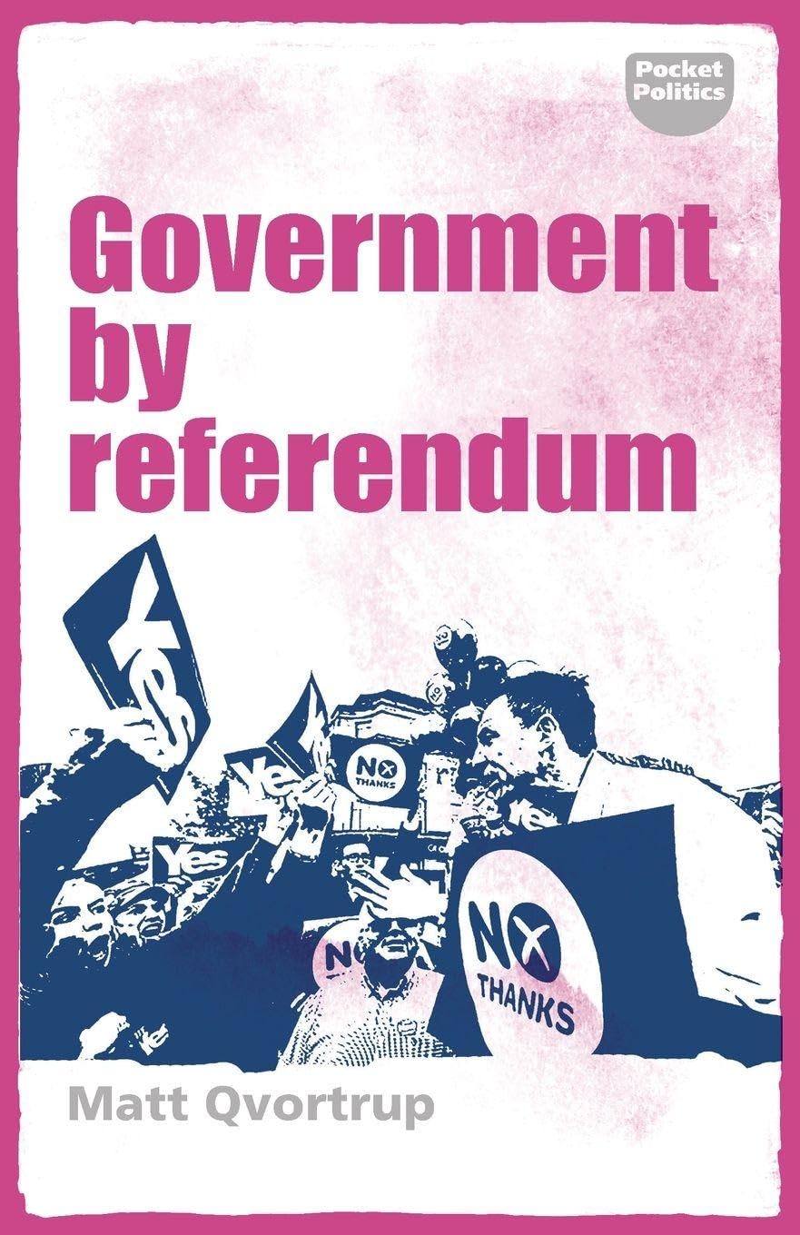 Government by Referendum by Matt Qvortrup (Paperback Book)