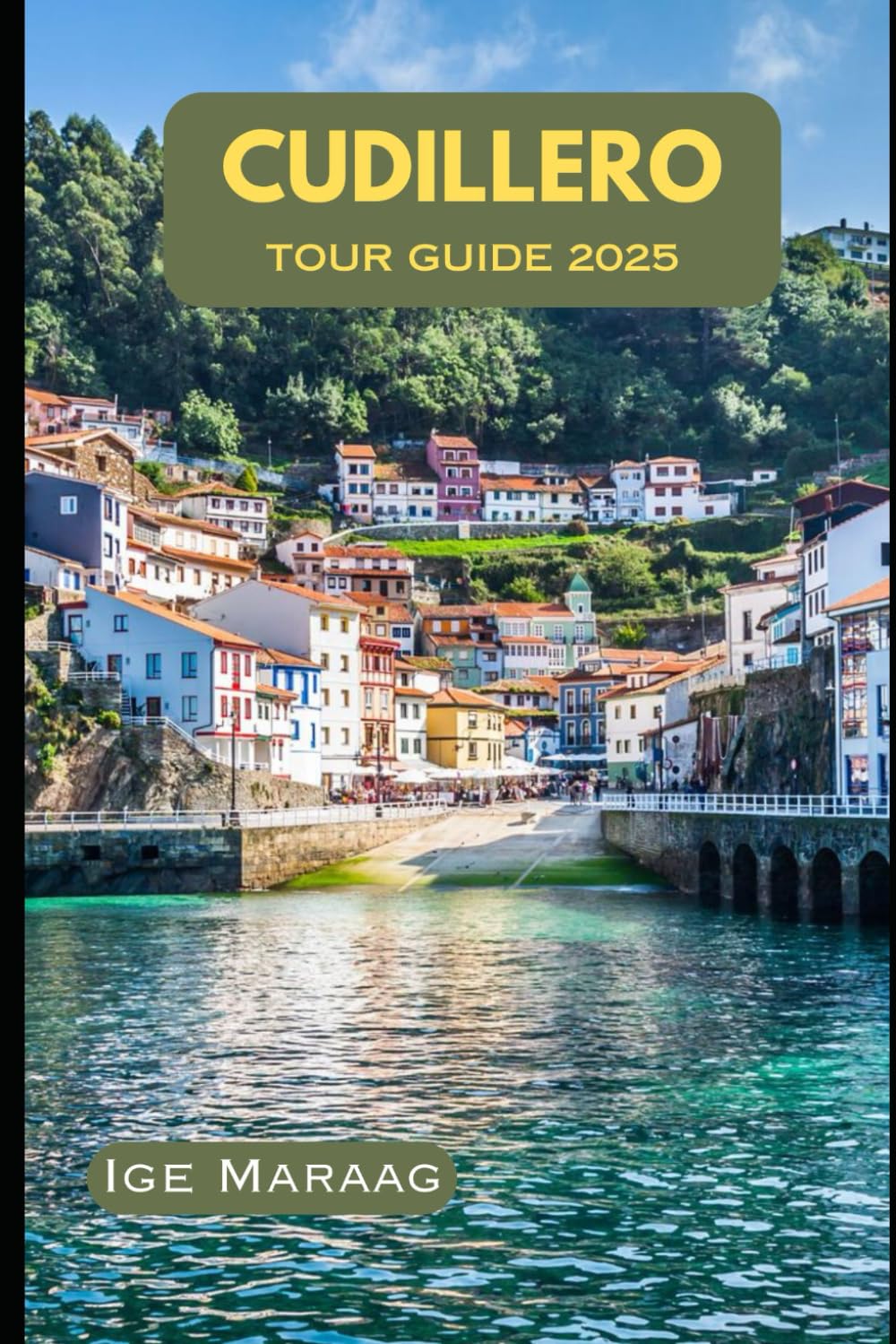 Cudillero Tour Guide 2025