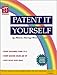Patent It Yourself